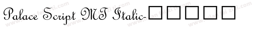 Palace Script MT Italic字体转换
